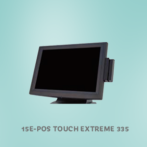 15E-POS TOUCH EXTREME 335
